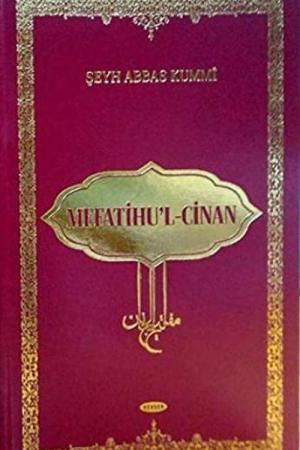 Mefatihu'l Cinan ve Tercümesi