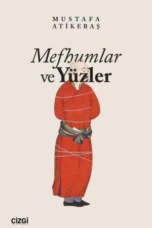 Mefhumlar ve Yüzler