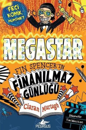 Megastar Fin Spencer'in Finanılmaz Günlüğü 2