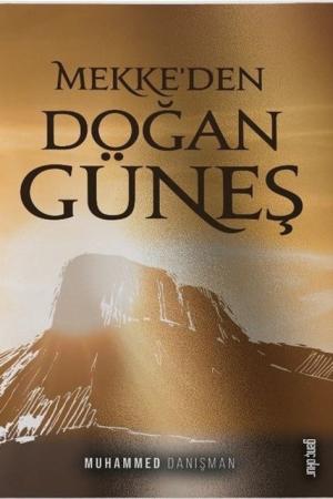 Mekke’den Doğan Güneş