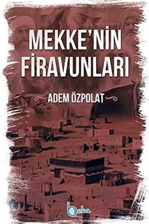 Mekkenin Firavunları