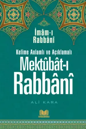 Mektubatı Rabbani Tercümesi Kelime Anlamlı (7.Cilt)