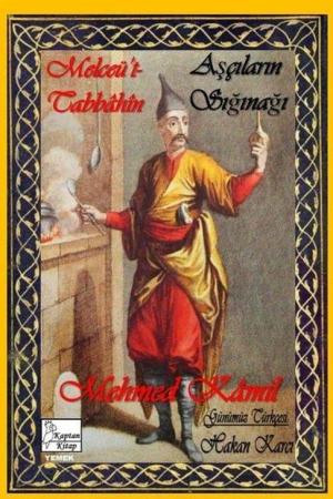 Melceü't-Tabbahin Aşçıların Sığınağı