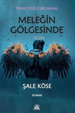 Meleğin Gölgesinde