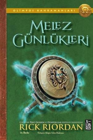 Melez Günlükleri / Olimpos Kahramanları (Karton Kapak)