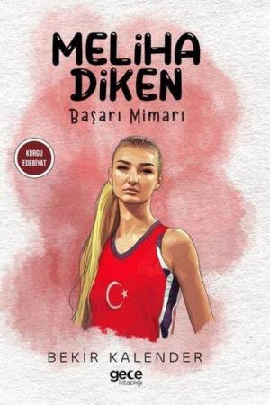 Meliha Diken Başarı Mimarı