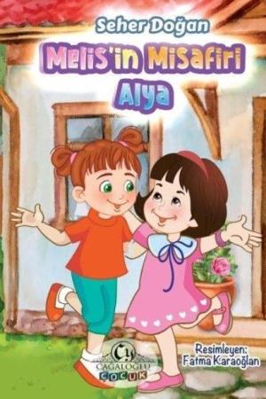 Melis'in misafiri Alya