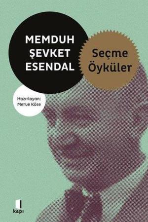 Memduh Şevket Esendal Seçme Öyküler