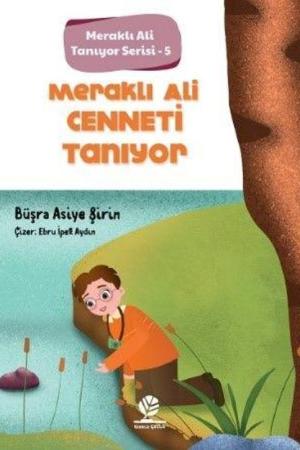 Meraklı Ali Cenneti Tanıyor / Meraklı Ali Tanıyor Serisi 5