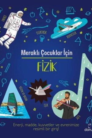 Meraklı Çocuklar İçin Fizik