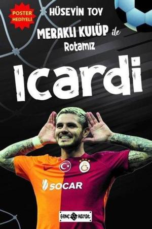 Meraklı Kulüp ile Rotamız Icardi