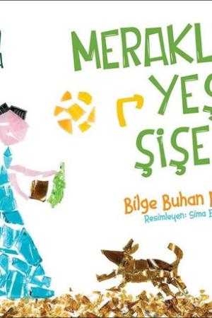 Meraklı Yeşil Şişe