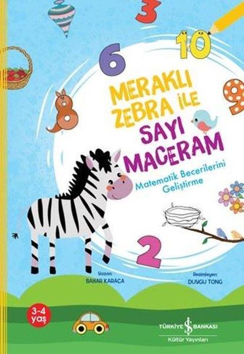 Meraklı Zebra İle Sayı Maceram / Matematik Becerilerini Geliştirme