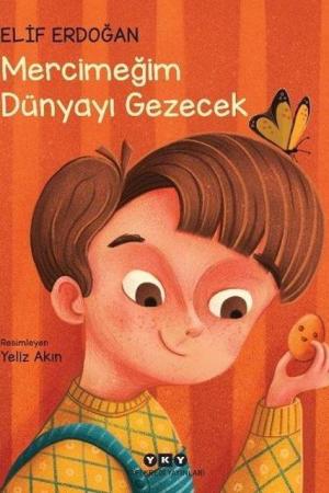 Mercimeğim Dünyayı Gezecek