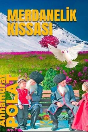 Merdanelik Kıssası