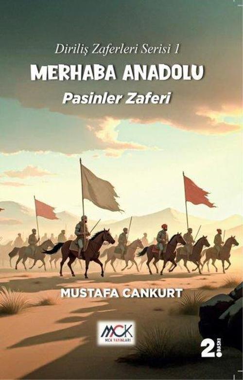 Merhaba Anadolu Pasinler Zaferi / Diriliş Zaferleri Serisi 1