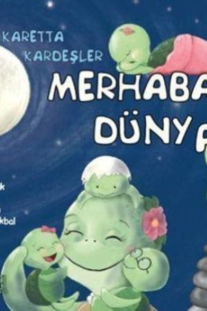 Merhaba Dünya / Karetta Kardeşler