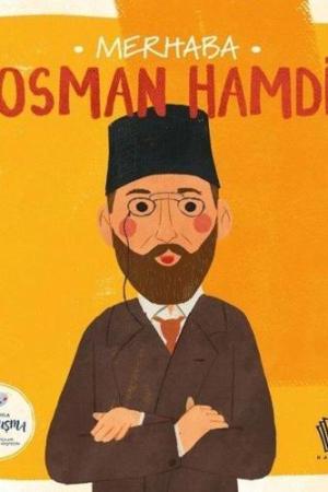Merhaba Osman Hamdi / Sanatçıyla İlk Buluşma