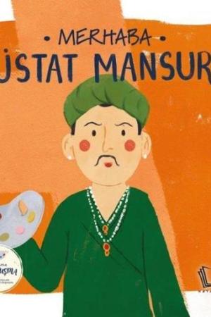 Merhaba Üstat Mansur / Sanatçıyla İlk Buluşma