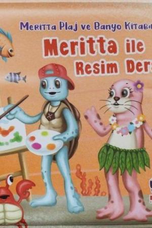 Meritta ile Resim Dersi / Meritta Plaj ve Banyo Kitabim