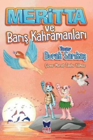 Meritta ve Barış Kahramanları