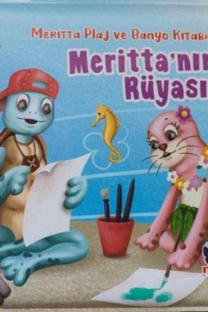 Meritta'nın Rüyası / Meritta Plaj ve Banyo Kitabım