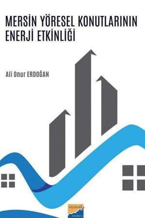 Mersin Yöresel Konutlarının Enerji Etkinliği