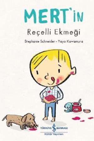 Mert'in Reçelli Ekmeği