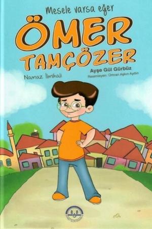Mesele Varsa Eğer Ömer Tamçözer