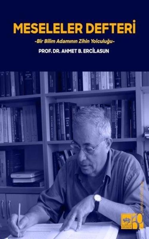 Meseleler Defteri Bir Bilim Adamının Zihin Yolculuğu