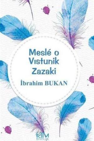 Mesle O Vıstunik Zazaki