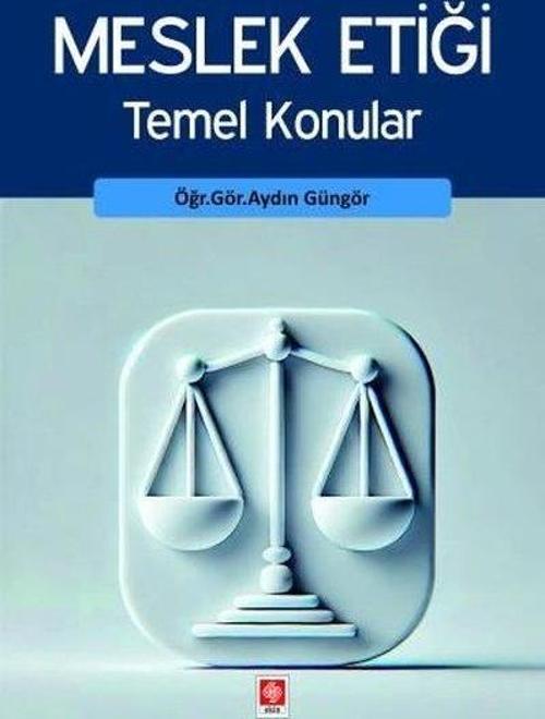Meslek Etiği Temel Konular