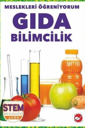 Meslekleri Öğreniyorum / Gıda Bilimcilik Stem Meslekleri