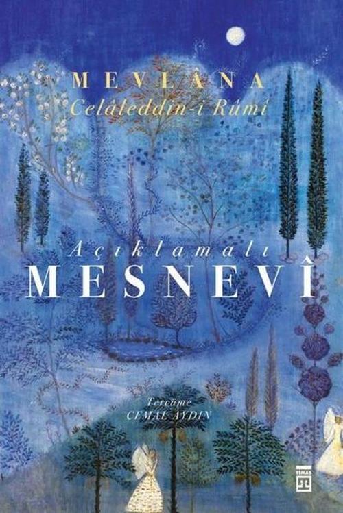 Mesnevi (Açıklamalı - Tam Metin - Tek Cilt)