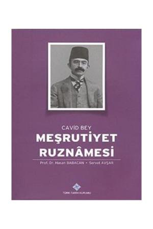 Meşrutiyet Ruznamesi Cavid Bey 1.Cilt