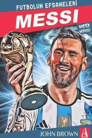 Messi Futbolun Efsaneleri