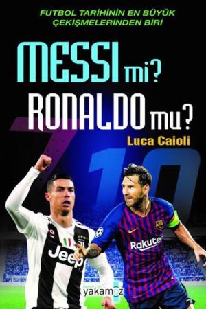 Messi mi? Ronaldo mu?