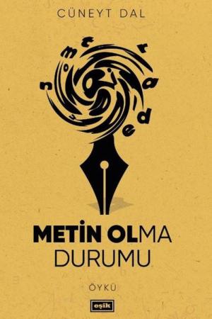 Metin Olma Durumu