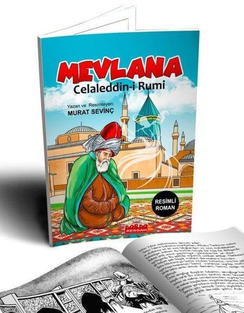 Mevlana Celaleddin-i Rumi (Resimli Roman)