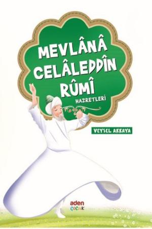 Mevlana Celaleddin Rumi Hazretleri