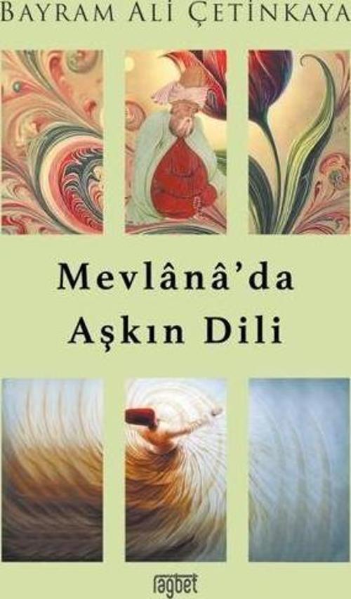 Mevlana'da Aşkın Dili