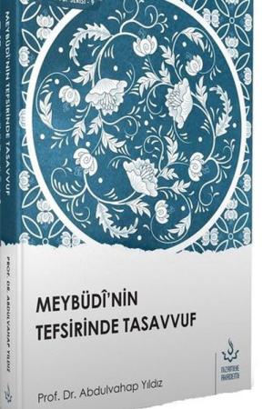 Meybüdi’nin Tefsirinde Tasavvuf