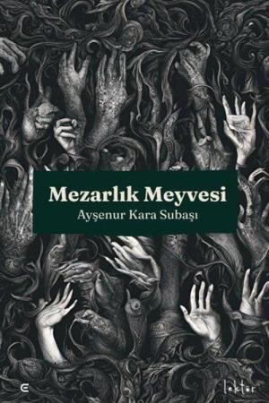 Mezarlık Meyvesi