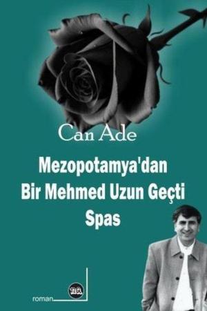 Mezopotamya'dan Bir Mehmed Uzun Geçti