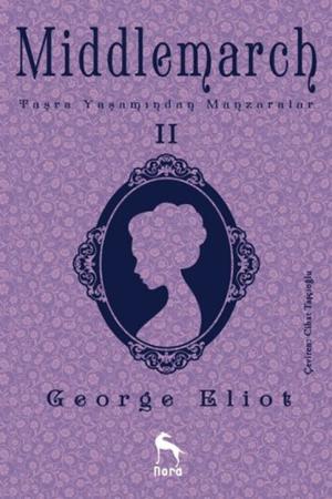 Middlemarch: Taşra Yaşamından Manzaralar 2