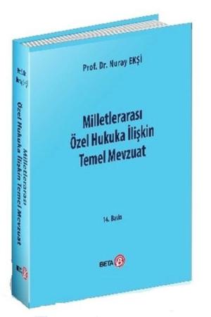 Milletlerarası Özel Hukuka İlişkin Temel Mevzuat