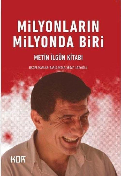 Milyonların Milyonda Biri Metin İlgün Kitabı