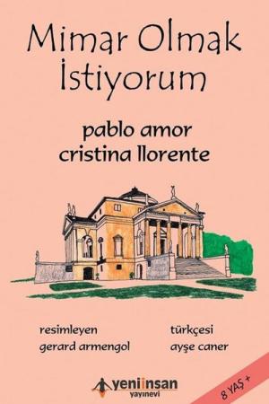 Mimar Olmak İstiyorum