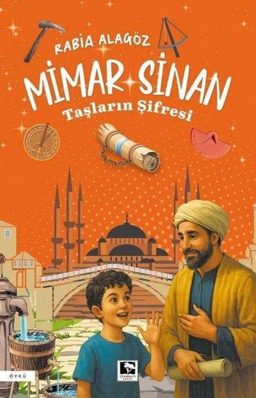 Mimar Sinan / Taşların Şifresi
