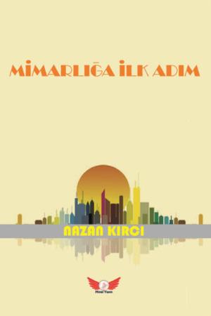 Mimarlığa İlk Adım